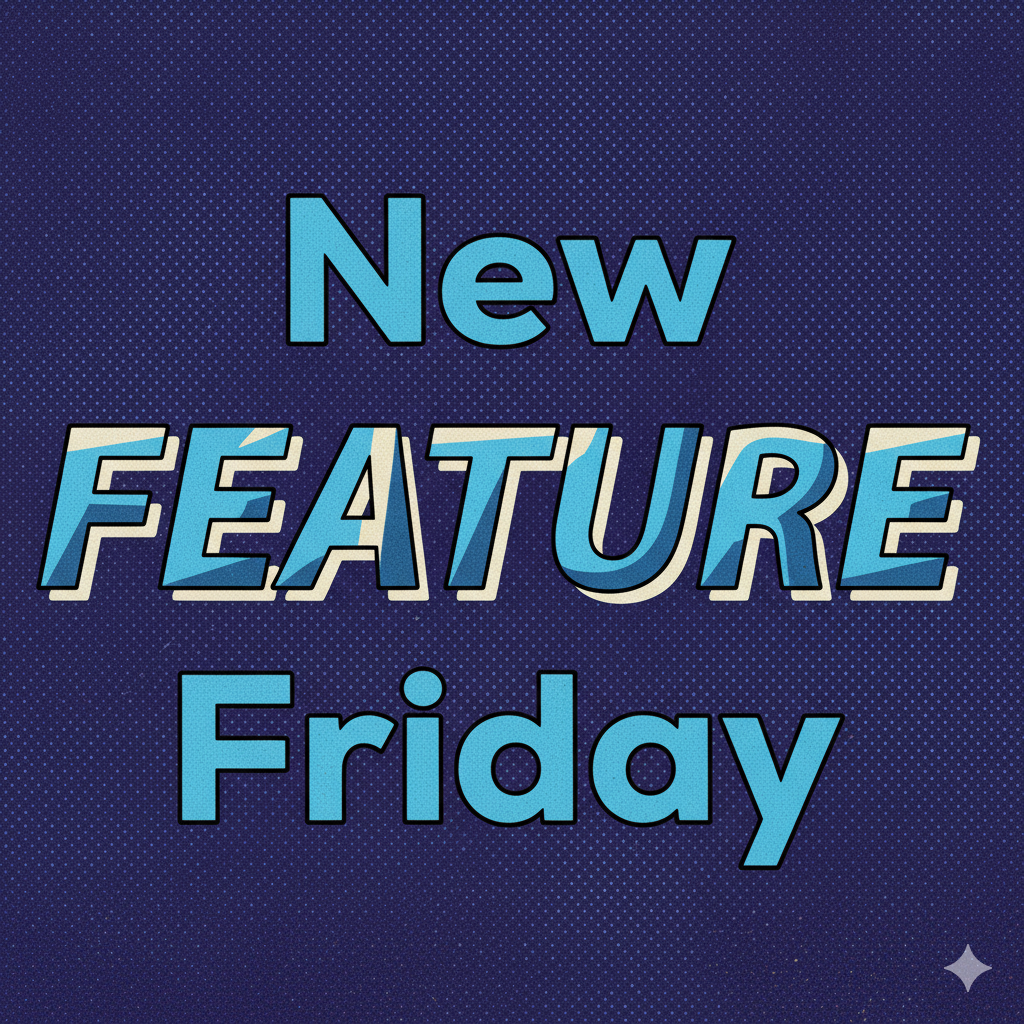 New Feature: Friday Questions and Answers