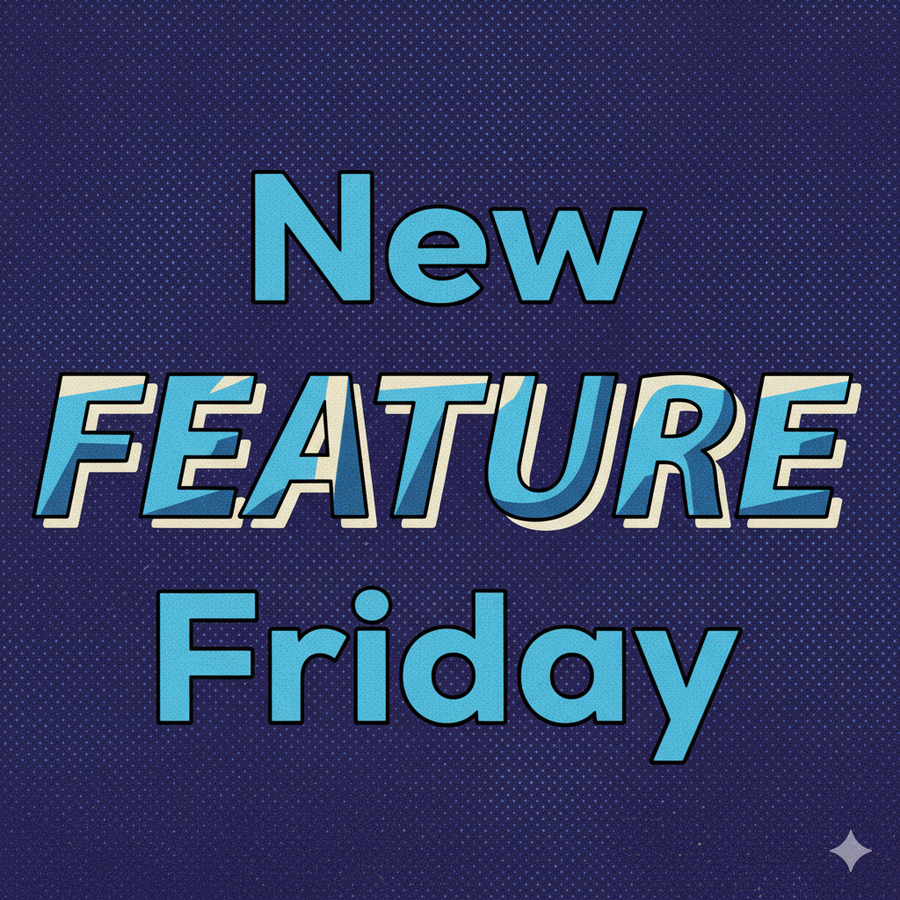 New Feature: Friday Questions and Answers