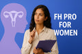 FH Pro For Women Guide: Expert Insights For 2026